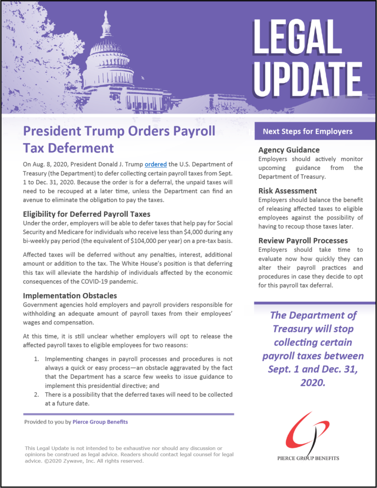 President Trump Orders Payroll Tax Deferment • Pierce Group Benefits