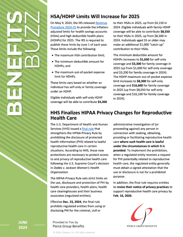Benefit Newsletter HSA/HDHP Limits Will Increase for 2025 • Pierce